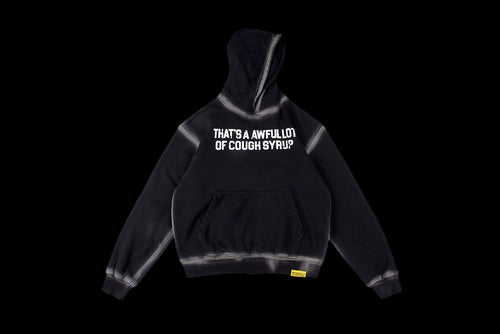 Awful Lot of Cough Syrup Awful Lot Of Cough Syrup Hoodie