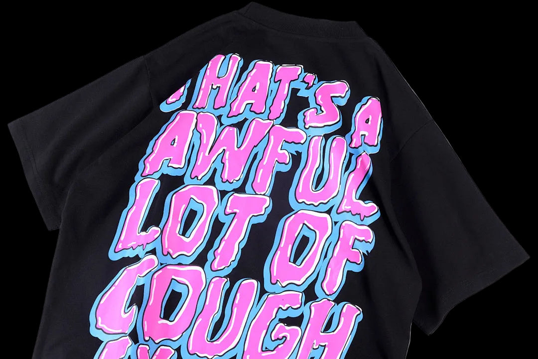 Chucky “That’s a Awful Lot of Cough Syrup” T-Shirt